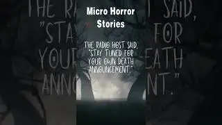 😳Micro Horror Stories💀 #scarystories