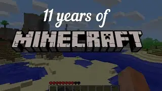 11 Years of Minecraft - 11th Anniversary Tribute