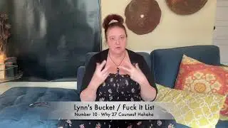 Lynn&rsquo;s Bucket / Fuck It List &ndash; #10 Every bite matters.
