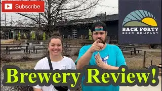 Beard's Watch Brewery Review | Back Forty Beer Co. | Birmingham, AL