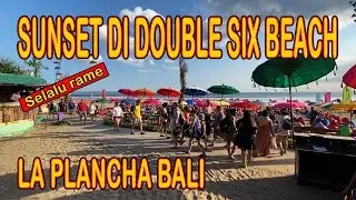 LA PLANCHA BALI SUNSET | LA PLANCHA CAFE | SEMINYAK BALI | PANTAI DOUBLE SIX SEMINYAK