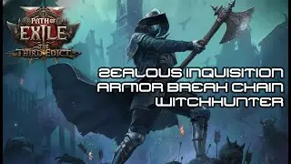 PoE 2 v0.3.0 - Testing my Zealous Inquisition Witchhunter w/ Armour Break Herald Chain