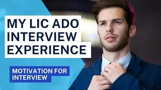 My LIC ADO INTERVIEW Experience ~ must watch #licado #lic #govtjob #licadoresult2023 #licinterview