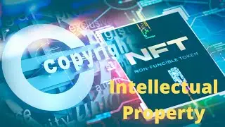 NFTs and Intellectual Property, Explained