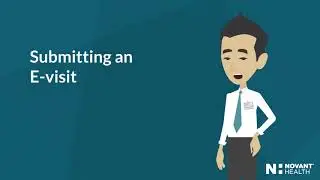 Novant Health e-visits: How to submit an e-visit with MyChart