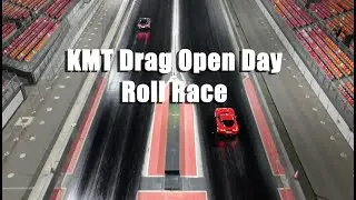 KMT Drag Open Day - Rolling Race