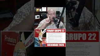 FONAVI GRUPO 22 DICIEMBRE 2025 - REQUISITOS