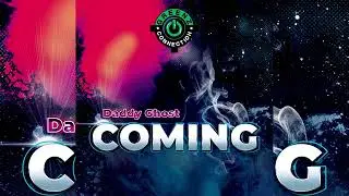 Greenzconnection   Coming Feat Daddy Ghost