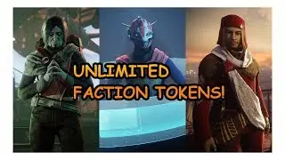 |DESTINY 2|UNLIMITED FACTIONS TOKENS GLITCH|(OP)