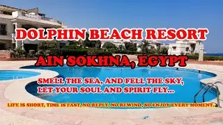 Dolphin Beach Resort @ Ain Sokhna, Egypt