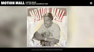 Motion Mall - Listen Hear (Official Audio) (JUST BANG & Blueflag 1900)