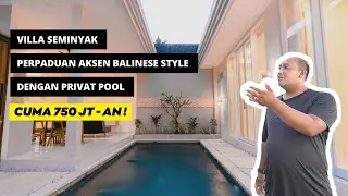 VILLA DENGAN PERPADUAN MINIMALIS DAN BALINESE STYLE DI SEMINYAK | #bali