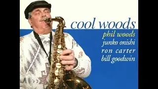 Phil Woods Quartet - You Don't Know What Love Is