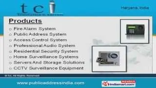 Surveillance Equipment by T. C. I, Faridabad