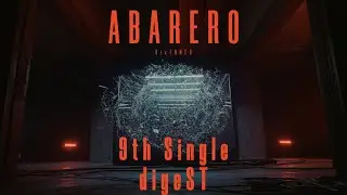 SixTONES &ndash; ABARERO nonSTop digeST