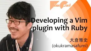 Developing a Vim plugin with Ruby, or when in Ruby do as the Rubyists do