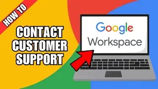 How to Contact Google Workspace (G Suite) Customer Support