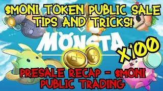 Monsta Infinite $MONI token public sale tutorial and TIPS & TRICKS! Presale recap - trading $MONI?