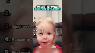 Ranking The Funniest Kids Speech Development😂
