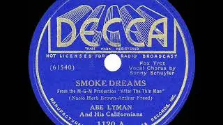 1937 Abe Lyman - Smoke Dreams (Sonny Schuyler, vocal)