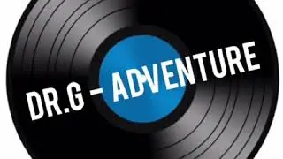 Dr.G - Adventure (Instrumental)