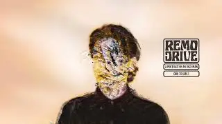 Remo Drive - 