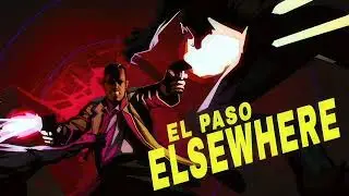 El Paso, Elsewhere - OST - HUMAN SUNDAE (In-Game Mix)