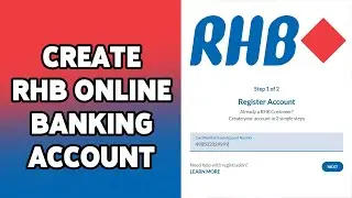 How To Create RHB Online Banking Account 2024 | RHB Bank Online Account Register/Sign Up Guide