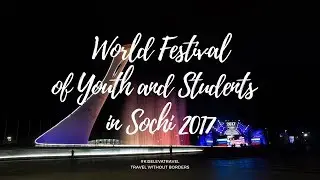 World Festival of Youth and Students in Sochi 2017