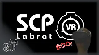 SCP: Labrat VR - Be gentle, it's my first time