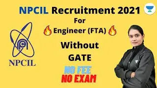 🔥NPCIL Recruitment 2021🔥 | without GATE |  69,400₹ | Latest Job | without Exam No Fee