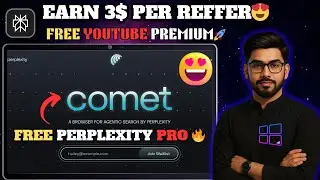 Earn $3 Per Invite Free😍Comet Browser New Refer offer #cometrefferandearnoffer#todaynewearningoffers