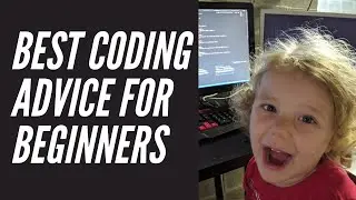 Best Coding Advice for Beginners