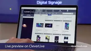 How To View A Live Preview on CleverLive | Clevertouch Digital Signage