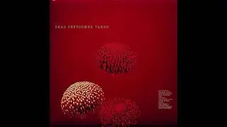 *TANGO* part 1 by DEAD PERFORMER (full album)2026