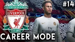 FIFA 19 Liverpool Career Mode EP14 - PSG In The Champions League R16!! Insane 8 Goal Thriller!!