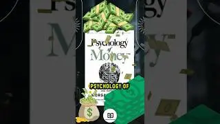 The Psychology of Money Explained | Morgan Housel Summary #motivation #money #mindset #investing