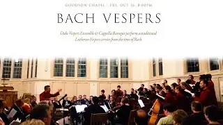 Bach Vespers: A Lutheran Vespers Service at the Time of Bach