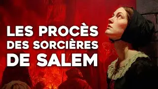 Le Procès des Sorcières de Salem, un Traumatisme pour l'Amérique 🧙🏻‍♀️