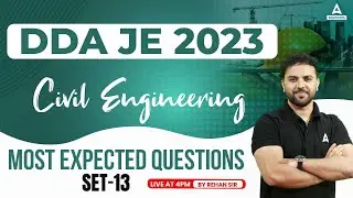 DDA JE Civil Most Expected Questions#13 | DDA JE Civil Classes | By Rehan Sir