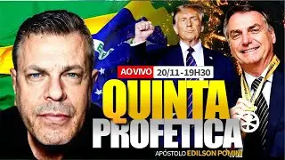 🟢🟡 QUINTA PROF&Eacute;TICA [AO VIVO] | AP&Oacute;STOLO EDILSON POMINI 20.11.2025