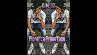 IL Kapu - Florence Freestyle