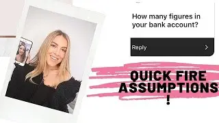 QUICK FIRE ASSUMPTIONS CHALLENGE / QUESTIONS! BANK BALANCE?! FILLERS?!