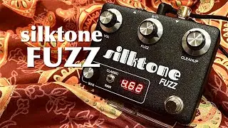 silktone FUZZ