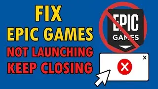 Как исправить проблему с запуском/неработоспособностью Epic Games | Как исправить проблему с пост...