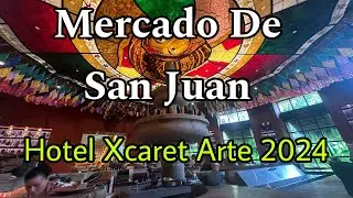 MERCADO DE SAN JUAN  #hotelxcaretarte XCARET ARTE 2024 🎭💛🇲🇽🎊‼️#xcaret #xcarethotel #xcaretmexico