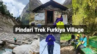 Pindari Glacier Trek Ep-02, Pindari Trek Tour Guide, Complete Trek vlog, Khaati To Furkiya Village