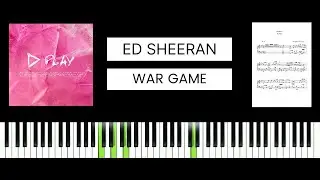 Ed Sheeran - War Game (BEST PIANO TUTORIAL & COVER)