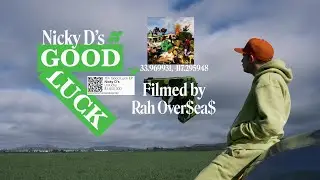 Nicky D's - Good Luck (Official Music Video)