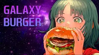 Galaxy Burger - Лучшая бургерная ► Первый взгляд